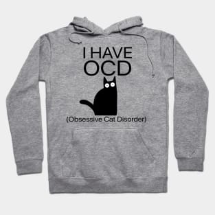 Cat I Have OCD Obsesive Crochet Disorder Hoodie